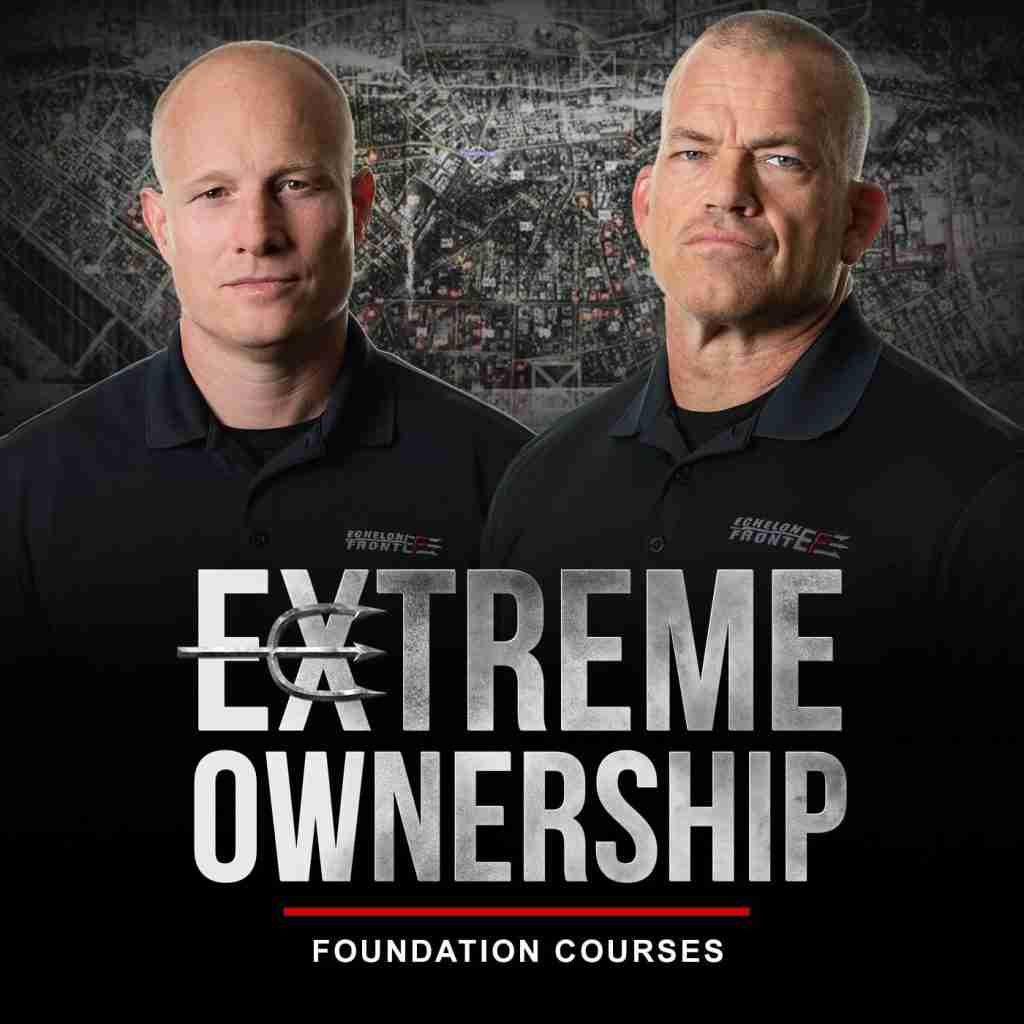 Extreme Ownership Extreme Ownership Academy