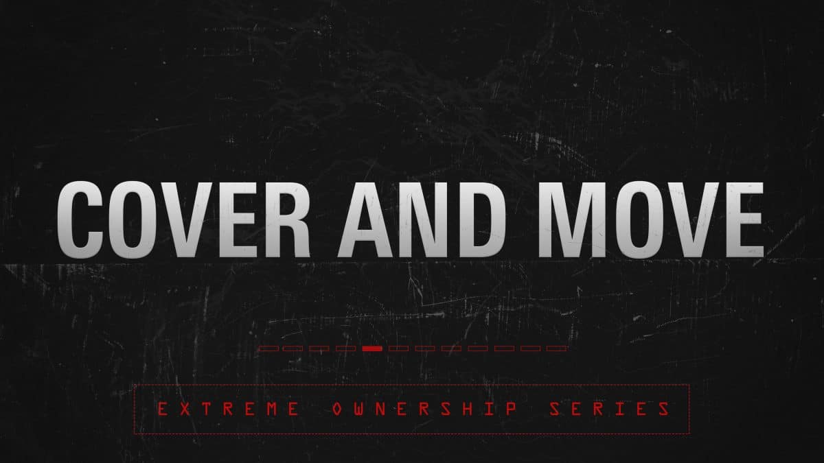 White text in all caps over a black background that says "cover and move"